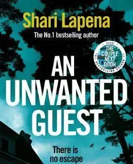 Cudzojazyčná literatúra An Unwanted Guest - Shari Lapena
