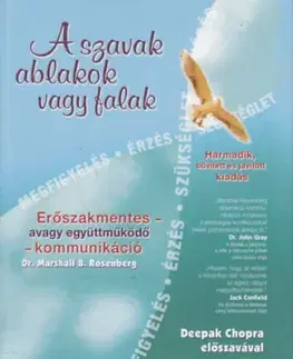 Psychológia, etika A szavak ablakok vagy falak - Bővített, javított kiadás - Marshall B. Rosenberg
