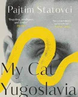 Svetová beletria My Cat Yugoslavia - Pajtim Statovci