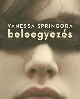 Svetová beletria Beleegyezés - Vanessa Springora