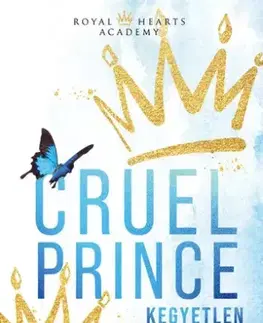 Romantická beletria The ?Cruel Prince – A kegyetlen herceg - Ashley Jade