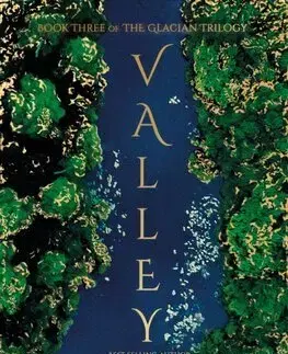 Sci-fi a fantasy Valley - The Glacian Trilogy 3 (Hardback) - Stacey McEwan