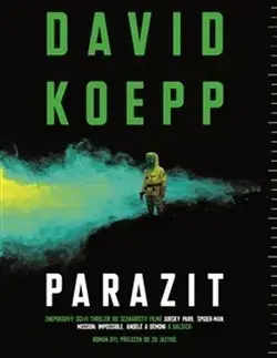 Sci-fi a fantasy Parazit - David Koepp