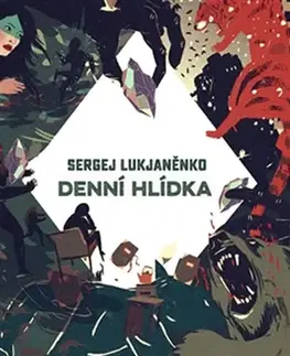 Sci-fi a fantasy Denní hlídka - 2.vydání - Sergej Lukjanenko