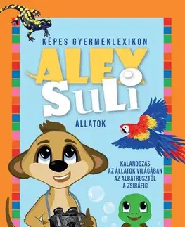 Príroda Alex Suli: Képes gyermeklexikon - Állatok