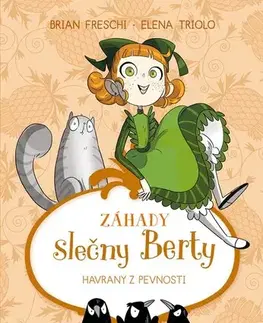 Dobrodružstvo, napätie, western Záhady slečny Berty 3: Havrany z pevnosti - Brian Freschi