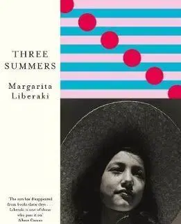 Historické romány Three Summers - Margarita Liberaki