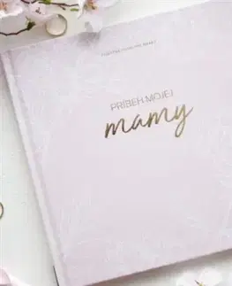Citáty, výroky, aforizmy, príslovia, porekadlá Pamätná kniha pre mamu