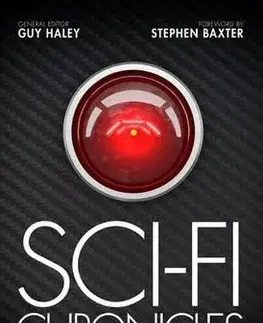 Cudzojazyčná literatúra Sci-Fi Chronicles - A Visual History of the Galaxy's Greatest Science Fiction - Guy Haley