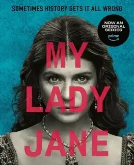 Young adults My Lady Jane - Cynthia Hand,Brodi Ashton,Jodi Meadows