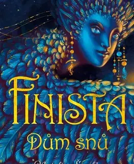 Fantasy, upíri Finista – Dům snů - Natalja Ščerba