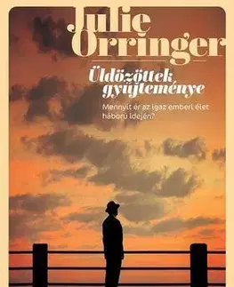 Beletria - ostatné Üldözöttek gyűjteménye - Julie Orringer