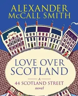 Cudzojazyčná literatúra Love Over Scotland - Alexander McCall Smith