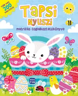 Nalepovačky, vystrihovačky, skladačky Tapsi Nyuszi matricás foglalkoztatókönyve