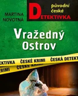 Detektívky, trilery, horory Vražedný Ostrov - Martina Novotná