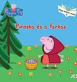 Rozprávky Peppa malac - Peppa kedvenc meséi - Piroska és a farkas