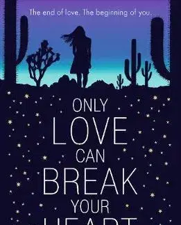 V cudzom jazyku Only Love Can Break Your Heart - Katherine Webber