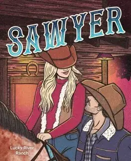 Romantická beletria Sawyer - Lucky River Ranch 3 - Jessica Peterson