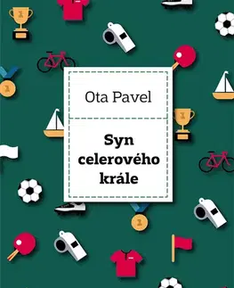 Romantická beletria Syn celerového krále - Ota Pavel