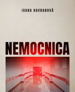 Slovenská beletria Nemocnica - Ivana Havranová