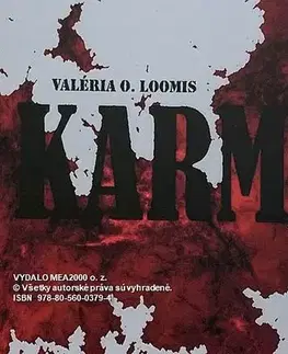 Svetová beletria Karma - Valéria O. Loomis