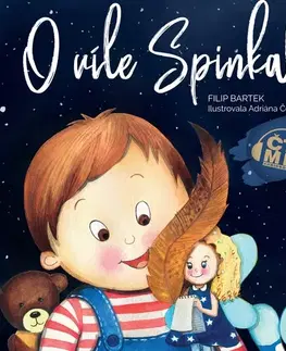 Pre deti a mládež Milovať a ctiť OZ O víle Spinkalce