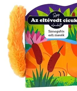 Leporelá, krabičky, puzzle knihy Az eltévedt cicuka - Simogatós esti mesék - Amy McHugh,Katalin Bogos
