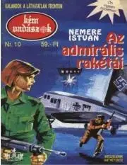 Beletria - ostatné Az admirális rakétái - István Nemere