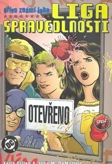 Komiksy Dříve známí jako Liga spravedlnosti - Kolektív autorov