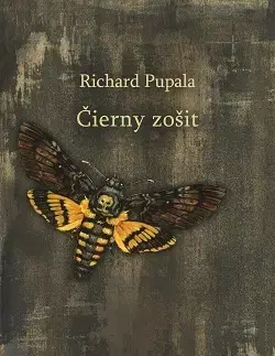 Slovenská beletria Čierny zošit - Richard Pupala