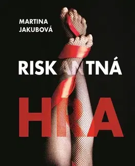 Romantická beletria Riskantná hra - Martina Jakubová