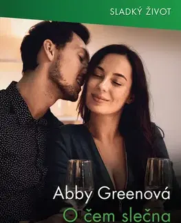 Romantická beletria O čem slečna nemluví - Abby Green