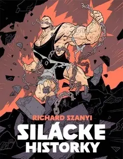 Novely, poviedky, antológie Silácke historky - Richard