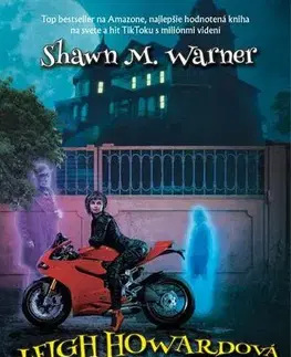 Sci-fi a fantasy Leigh Howardová a duchovia z panstva Simmons-Pierce - Shawn M. Warner