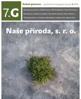 Časopisy Sedmá generace — společensko-ekologický časopis 1/2025 - Kolektív autorov