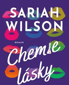 Romantická beletria Chemie lásky - Sariah Wilson