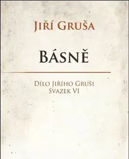 Česká poézia Básně - Jiří Gruša