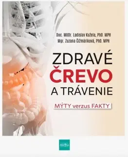 Medicína - ostatné Zdravé črevo a trávenie - Ladislav Kužela,Zuzana Čižmáriková