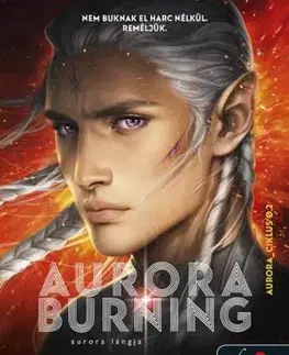 Young adults Aurora Burning - Aurora lángja (Aurora-ciklus 2.) - Amie Kaufmanová,Jay Kristoff