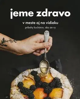 Kuchárky - ostatné Jeme zdravo v meste aj na vidieku - Kolektív autorov