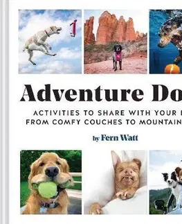 Psy, kynológia Adventure Dogs - Lauren Fern Watt