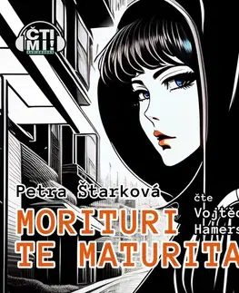 Novely, poviedky, antológie Milovať a ctiť OZ Morituri te maturitas