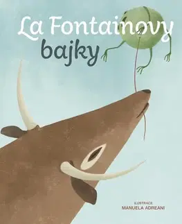 Bájky a povesti La Fontainovy bajky - Jean de La Fontaine