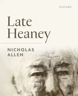 Biografie - Životopisy Late Heaney - Nicholas Allen