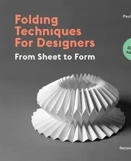 Dizajn, úžitkové umenie, móda Folding Techniques for Designers, Second Edition - Paul Jackson