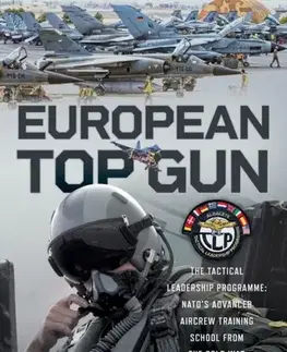 História European Top Gun - Rafael Trevino Martinez,Salvador Mafe Huertas