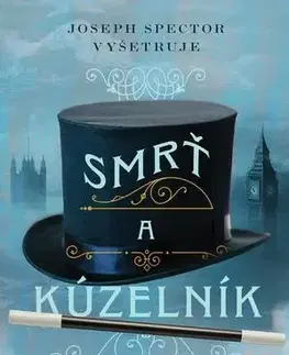 Detektívky, trilery, horory Smrť a kúzelník - Tom Mead