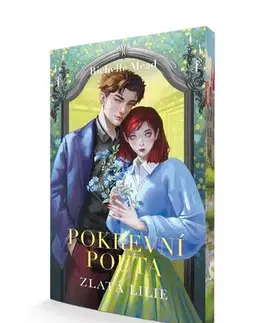 Sci-fi a fantasy Pokrevní pouta 2: Zlatá lilie, 2. vydání - Richelle Mead