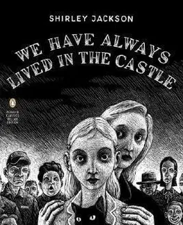 Cudzojazyčná literatúra We Have Alwys Lived Castle - Shirley Jackson,Thomas Ott