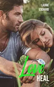 Romantická beletria Love Heal (French edition) - Eschard Laurie